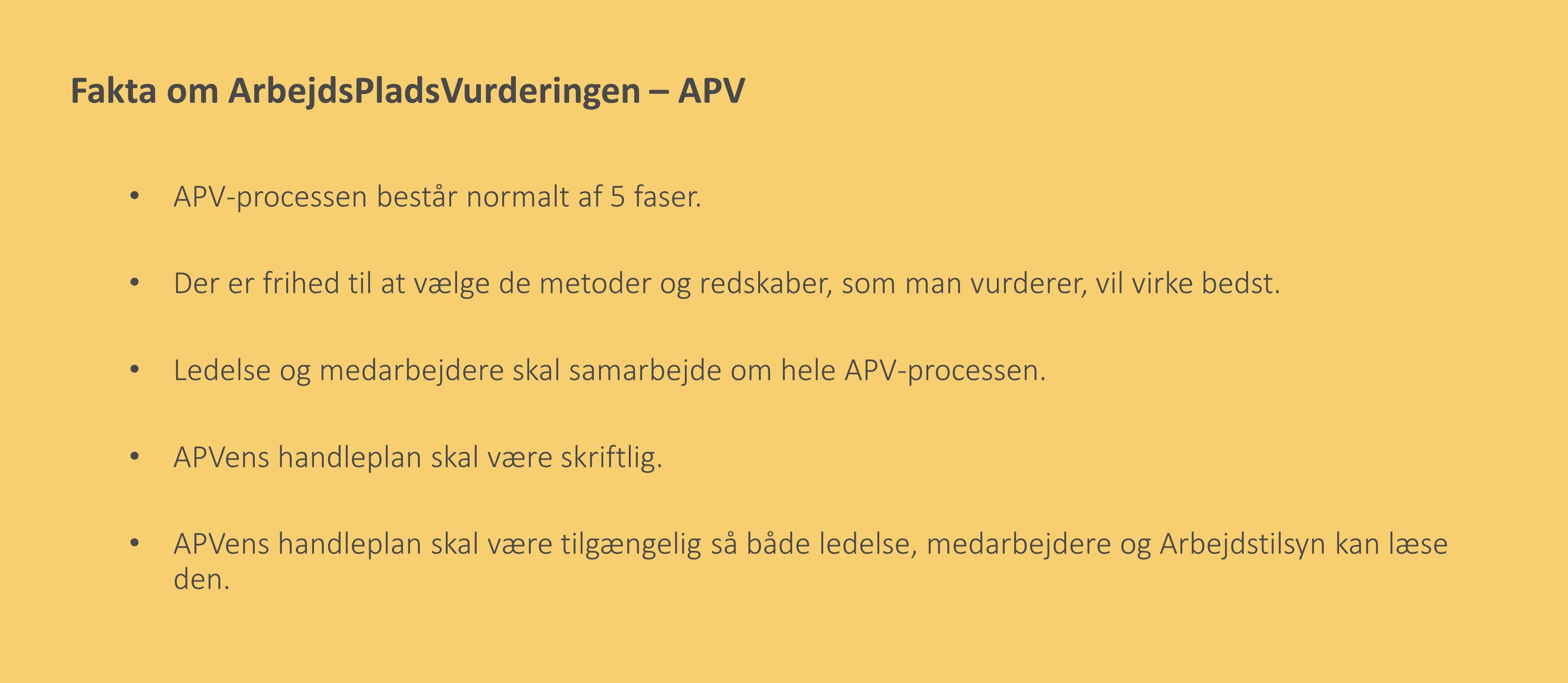 Generelle fakta om APV